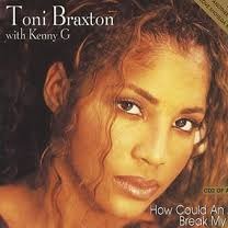 Un Break My Heart Song Lyrics And Music By Toni Braxton Arranged By 1