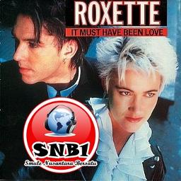 It Must Have Been Love Song Lyrics And Music By Roxette Arranged By