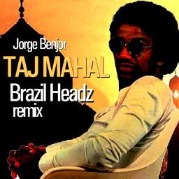 Taj Mahal Song Lyrics And Music By Jorge Ben Jor Arranged By Apm