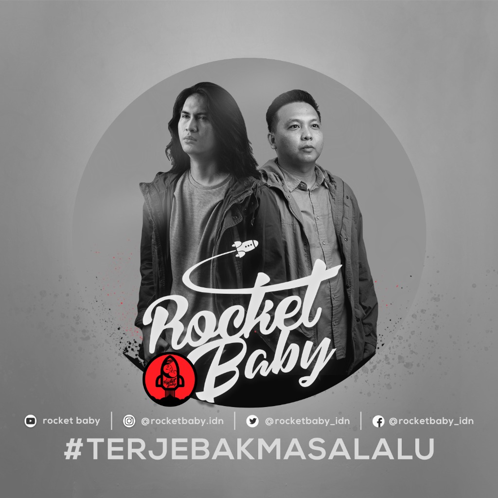 Rocket Baby Song Lyrics And Music By Terjebak Masa Lalu Arranged By