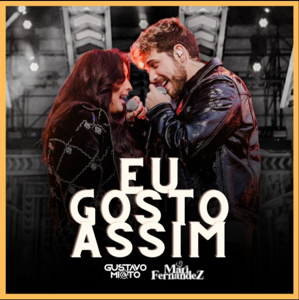 EU GOSTO ASSIM Song Lyrics And Music By Gustavo Mioto Part Mari