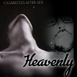 Heavenly - Cigarettes After Sex 