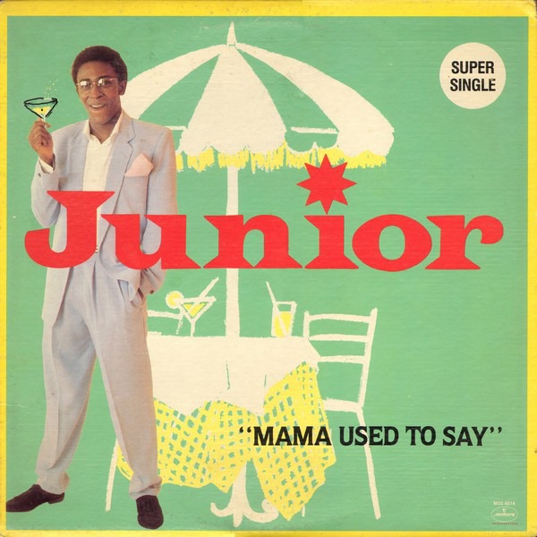 Mama Used To Say - Song Lyrics and Music by Junior arranged by ...