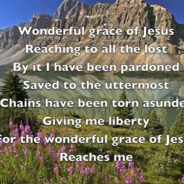 Wonderful Grace of Jesus - Song Lyrics and Music by Haldor Lillenas ...