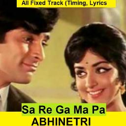 Fixed Sa Re Ga Ma Pa Movie Abhinetri Song Lyrics And Music By Timing Lyrics Fixed Lata Mangeshkar Kishore Kumar Sa Re Ga Ma Pa Arranged By