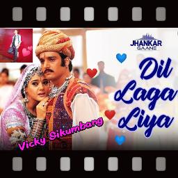 Dil Laga Liya Song Lyrics And Music By Ost Dil Hai Tumhara Arranged By Vickyzm2829 On Smule Social Singing App