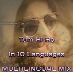 tum hi ho song in different languages lyrics