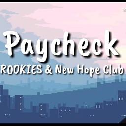 Paycheck - Song Lyrics and Music by Rookies arranged by SajjadRehanMIV on  Smule Social Singing app