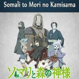 Opening somali to mori no kamisama sub español - romaji 