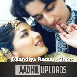 Dhandiya Aatam Short Cover Dhandiya Aatam Song Lyrics And Music By Dhandiya Arranged By Aadhil01 On Smule Social Singing App