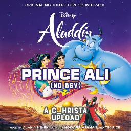 Prince Ali From Aladdin Song Lyrics And Music By Disney Arranged By C Hrista On Smule Social Singing App