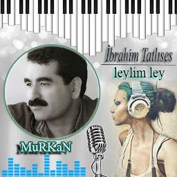 ibrahim tatlises leylim ley remix скачать mp3