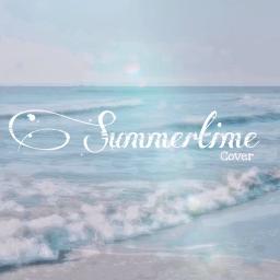 Summertime (Arrange Ver) - Song Lyrics and Music by Maggie x Nyan arranged  by Choupurin_ on Smule Social Singing app