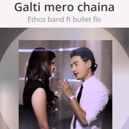 nepali song galti mero chaina nepali song galti mero chaina