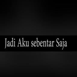 Jadi Aku Sebentar Saja Song Lyrics And Music By Judika Arranged By Bawelcah Ndeso On Smule Social Singing App