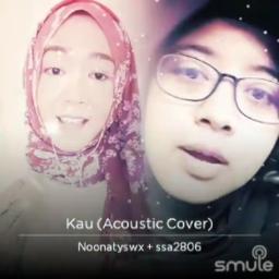 Kau Acoustic Cover Song Lyrics And Music By T Five Arranged By Dfebriansyahnetz On Smule Social Singing App