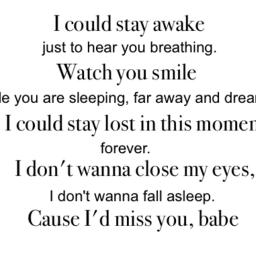 don t wanna close my eyes lyrics