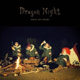 Dragon Night Lyrics And Music By Sekai No Owari Arranged By Colsachan