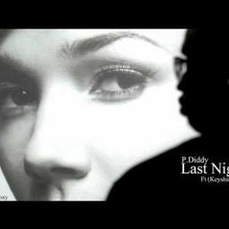 Last Night Lyrics – Diddy