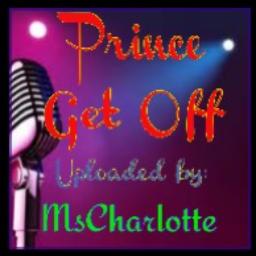 gett-off-song-lyrics-and-music-by-prince-arranged-by-mscharlotte2u-on