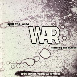 Spill the Wine - Song Lyrics and Music by Eric Burdon & War arranged by ...