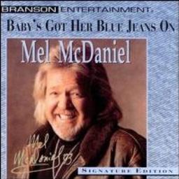 Baby S Got Her Blue Jeans On Song Lyrics And Music By Mel Mcdaniel Arranged By Scottietabler1 On Smule Social Singing App