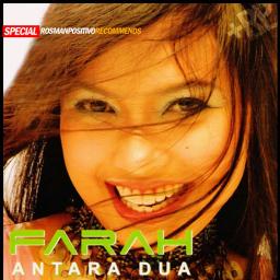 Antara Dua Song Lyrics And Music By Farah Af2 Arranged By Notrosecolored On Smule Social Singing App