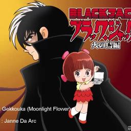 Gekkouka Ost Black Jack Anime 04 Song Lyrics And Music By Janne Da Arc Arranged By Ichamochi On Smule Social Singing App