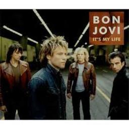 It S My Life Song Lyrics And Music By Bon Jovi Arranged By 13on6 On Smule Social Singing App