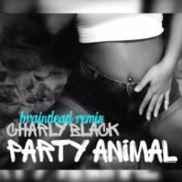Party Animal - Song Lyrics and Music by Charley Black arranged by fhfjkgkf  on Smule Social Singing app