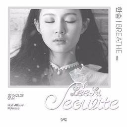 Lee Hi- Breathe - Song Lyrics and Music by Lee Hi (이하이) arranged by  HL_asriND on Smule Social Singing app