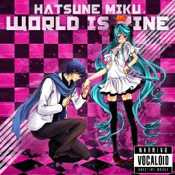 the world is mine hatsune miku lyrics english