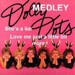 She S A Liar Love Me Just A Little Bit Song Lyrics And Music By Dolly Dots Arranged By Hilona1 On Smule Social Singing App