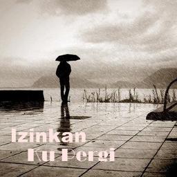 Izinkan Ku Pergi Song Lyrics And Music By Kaer Azami Arranged By Riyzyusri On Smule Social Singing App