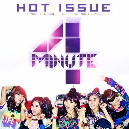 hot-issue-song-lyrics-and-music-by-4minute-arranged-by-moonryu-on-smule-social-singing-app