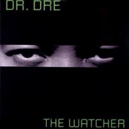 The Watcher - Song Lyrics and Music by Dr. Dre arranged by HampHamp on  Smule Social Singing app