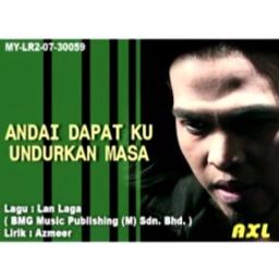 Andai Dapat Ku Undurkan Masa Song Lyrics And Music By Axl S Arranged By Mihzlanger On Smule Social Singing App