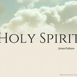 holy spirit jesus culture