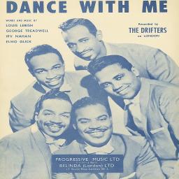 Dance With Me - Song Lyrics and Music by The Drifters arranged by 0 ...