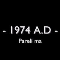 1974 AD Lyrics: Parelima