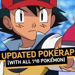 Updated Pokerap 718 Pokemon Song Lyrics And Music By Collegehumor Arranged By Upswung On Smule Social Singing App