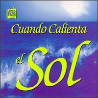 Cuando calienta el sol - Song Lyrics and Music by Luis Miguel arranged