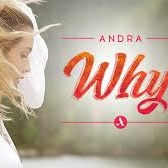 why - Song Lyrics and Music by andra arranged by OkarieMuszeeLoev on ...