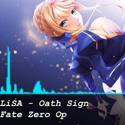 Oath Sign Tv Size Fate Zero Op Song Lyrics And Music By Lisa Arranged By Afifkazuto On Smule Social Singing App