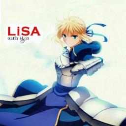 Oath Sign Short Fate Zero Op Song Lyrics And Music By Lisa Arranged By Lang San On Smule Social Singing App