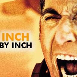 Inch by Inch - Any Given Sunday 