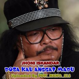 Dosa Kau Anggap Madu Song Lyrics And Music By Jhoni Iskandar Arranged By Nano Sl3 On Smule Social Singing App