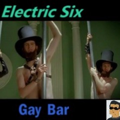 Electric Six - Gay Bar - K_Man75's version by Anne_Gsuv and Andr3_90 on  Smule: Social Singing Karaoke App