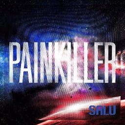 Painkiller Song Lyrics and Music by SALU arranged by oikuma on Smule Social Singing app