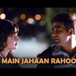 Main Jahan Rahoon - Upload By Imad - Song Lyrics And Music By Rahat 